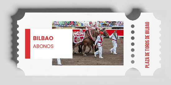 Abono Feria taurina de Bilbao - Corridas Generales